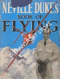 Book cover of Neville Duke's Book of Flying by LANCHBERY, Edward (ed.)
